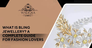 What Is Bling Jewellery? A Complete Guide for Fashion Lovers